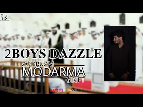 2Boys Dazzle - Зодрузм Модарма гирифт