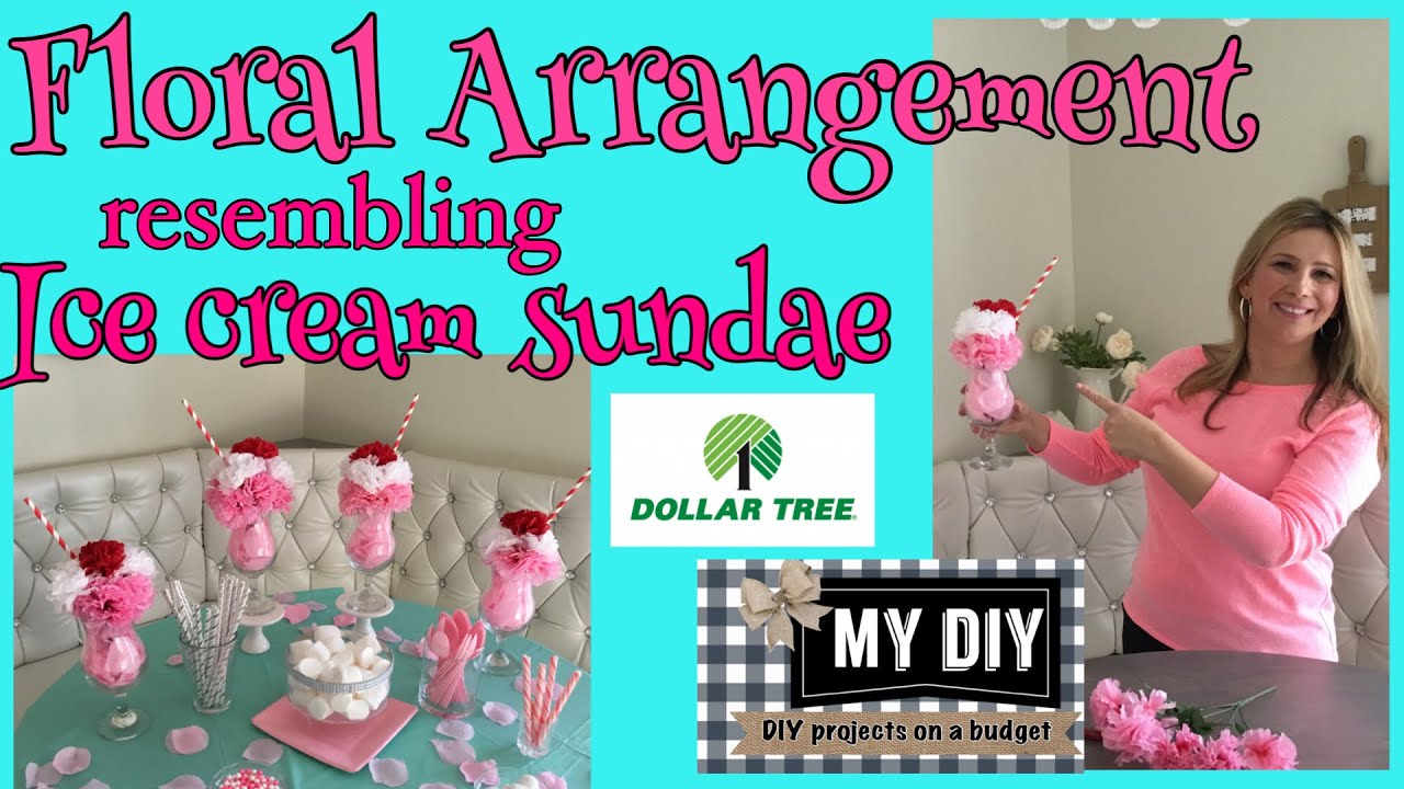 Floral arrangement ice cream sundae DIY SO CHEAP! YouTube