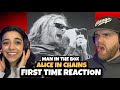 INSANE LIVE PERFORMANCE! | Alice in Chains - Man in the Box | Our First Time Reaction