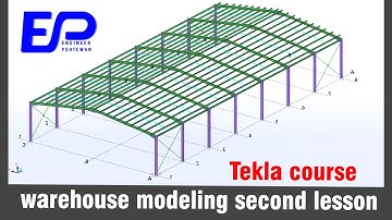 Tekla course -warehouse modeling #2 -#engineer_pshtewan