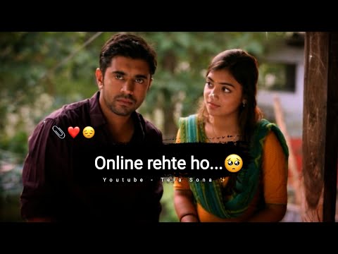 Online Rehte Ho Der Tak Tum 🥺 Sad Status For Whatsapp | Sad Shayari Whatsapp Status @TeraSona