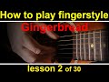 How to play fingerstyle guitar lesson 2 gch guitar academy fingerpicking guitar course