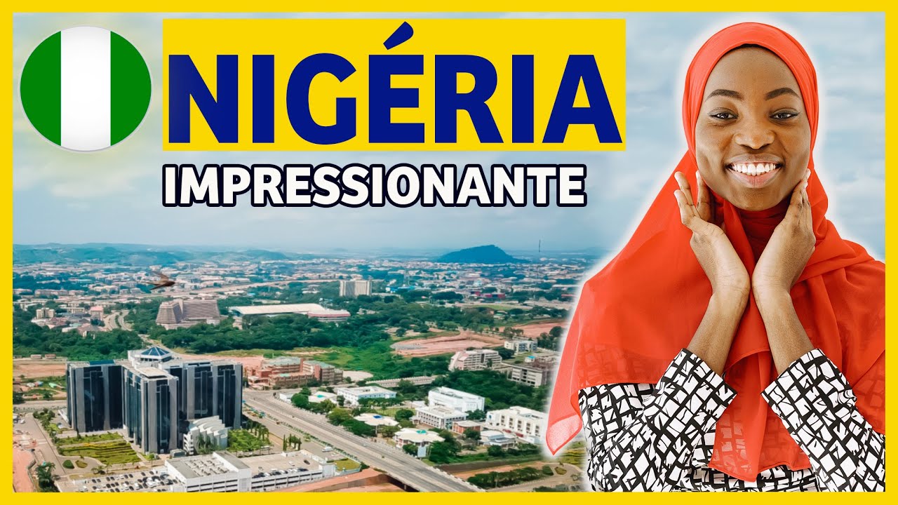 NIGÉRIA | CONHEÇA O GIGANTE DA ÁFRICA