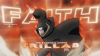 The Ultimate Naruto Trillab 🔥 - Faith - [AMV/EDIT] 4k!