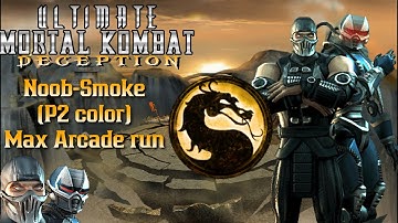 Ultimate Mortal Kombat Deception Noob-Smoke(P2 color) MAX arcade run