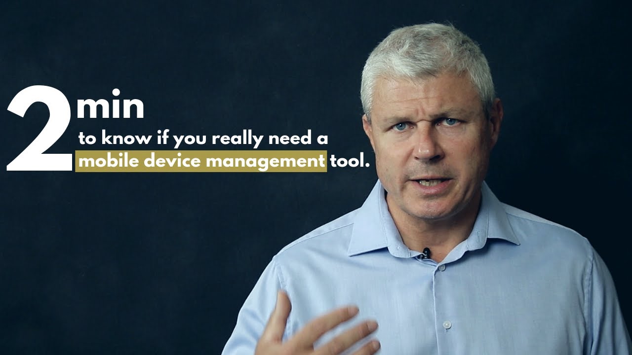 Why you should use a mobile device management tool ? - YouTube