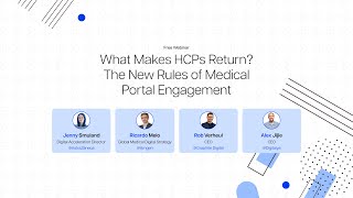 Webinar: What Makes HCPs Return? The New Rules of Medical Portal Engagement