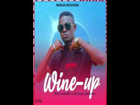 Wine Up By Mokas Notafash