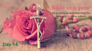 Day 14:  Bible in a year - Isaac Blesses Jacob