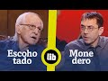 ESCOHOTADO a MONEDERO: ¡No te enteras!