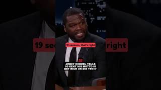 Jimmy Kimmel Tells 50 Cent His Motto Is Get Rich or Die Tryin'