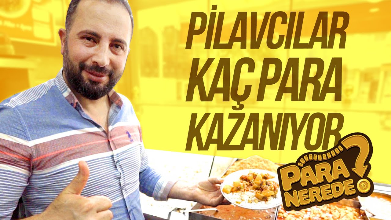 Pilavcılar Ne Kadar Kazanıyor?