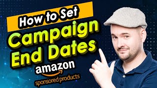 How to Set a Campaign End Date - Amazon PPC Basics (Sponsored Video Approval Issue Solution)