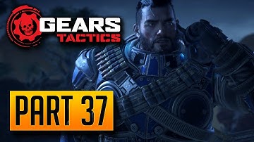 Gears Tactics - 100% Walkthrough Part 37: Vantage Point [PC]