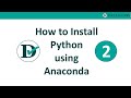#2 How to Install Python using Anaconda | Python for Data Science for Absolute Beginners