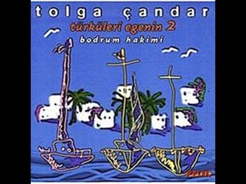 Tolga Çandar - Köyceğiz Yolları [Türküleri Egenin 2 © 1997 Kalan Müzik ]