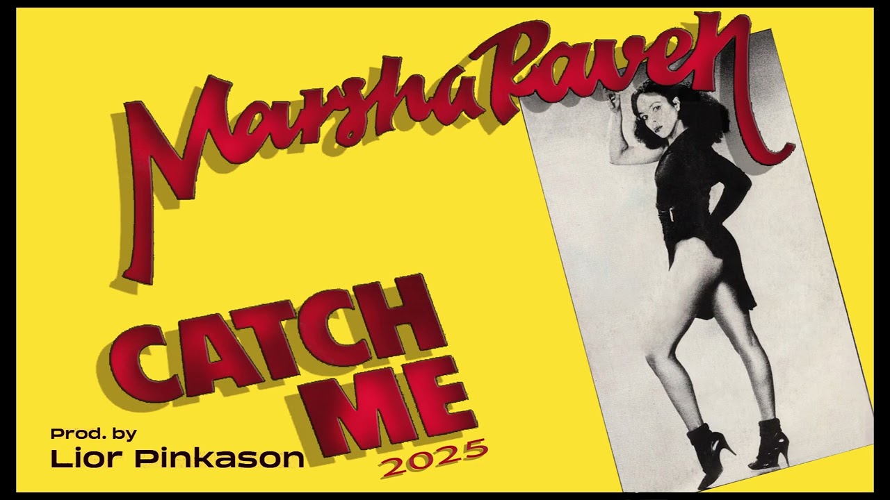 marsha raven - catch me 2025