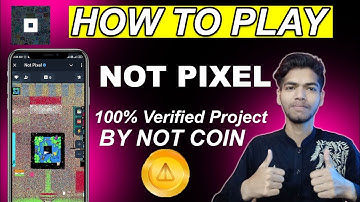 How to play Not pixel | Not Pixel Telegram Bot by Not Coin | Not pixel Points nahi mil rahe?