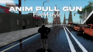 SHARE - anim pull gun fivem style | GtaSA