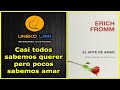 El arte de amar de Erich Fromm