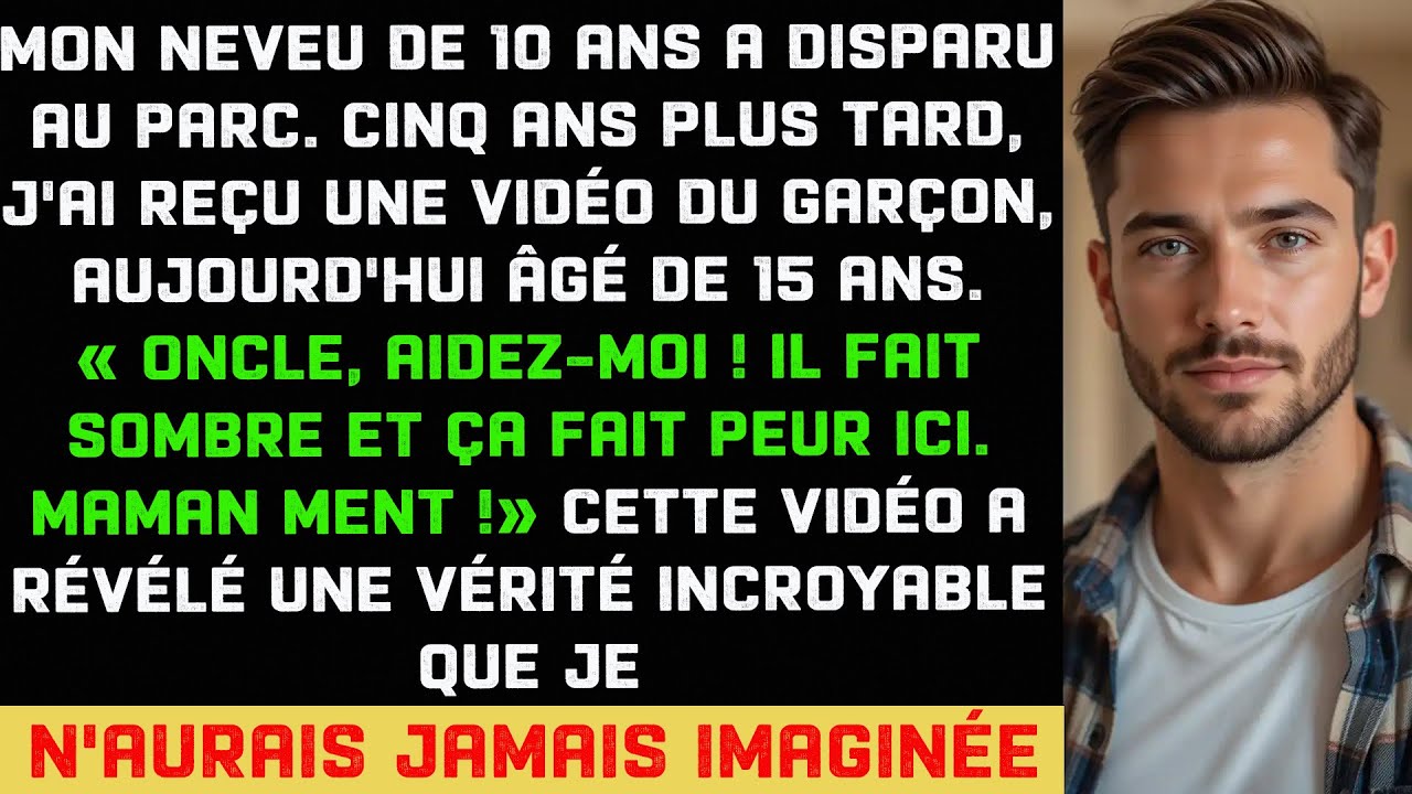 5 ans après la disparition de mon neveu, il m'a envoyé une vidéo choquante demandant de l'aide...