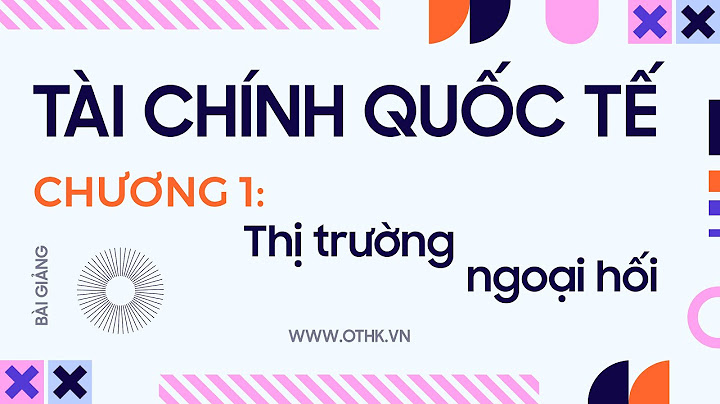 Bài tập có lời giải về thị trường ngoại hối