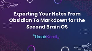 Famous How to Export Your Obsidian Notes To Markdown 2025 for the Second Brain OS Net Worth