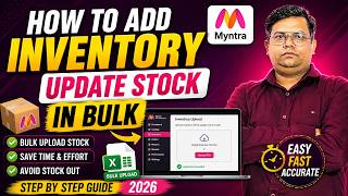 How to Add Inventory & Update Stock in Bulk on Myntra | Myntra Seller Inventory Update 2026