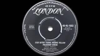 1960: Brian Hyland - Itsy Bitsy Teenie Weenie Yellow Polkadot Bikini - mono 45
