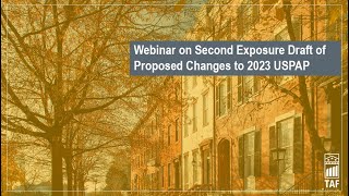 Webinar on Second Exposure Draft of Proposed Changes to the 2023 USPAP