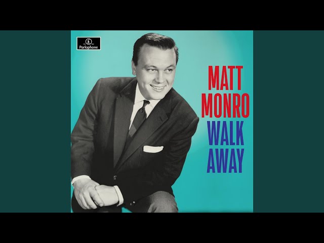 Matt Monro - And Roses And Roses