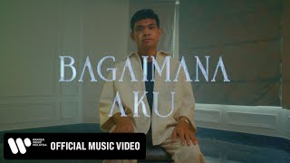Zynakal – Bagaimana Aku (Official Music Video)