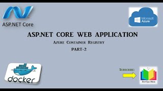Azure Container Registry Set-Up | Azure CLI | ASP.NET Core Web App | PART-2