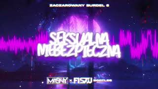 ZACZAROWANY BURDEL 5 - SEKSUALNA NIEBEZPIECZNA (MASNY x FISZU BOOTLEG) 2023