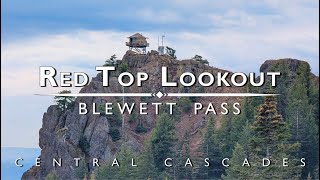 Red Top Lookout via Blue Creek Trail - Washington State