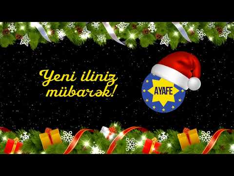 Yeni iliniz mübarək!  -  Happy new year! (2018)
