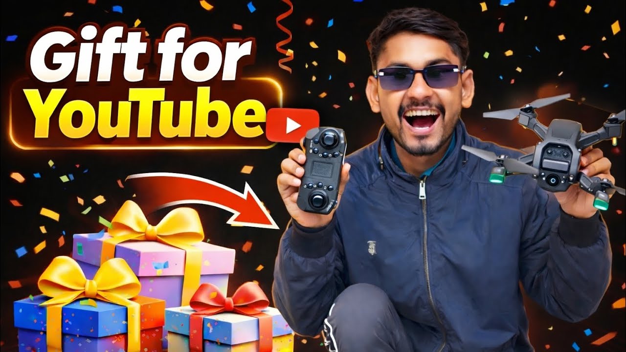 Gift for YouTube 🎁 | Surprise Gift for Subscribers 2026 || Drone Camera 📸||Amit Bodybuilder01||
