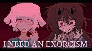 I NEED AN EXORCISM // animation meme // collab (!flash!)