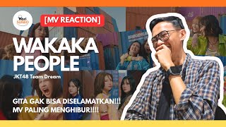 [MV REACTION] WAKAKA PEOPLE - JKT48 Team Dream | #JKT48TeamDream #jkt48fight 
