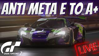 🔴Gran Turismo 7: Anti Meta - From E To A+ - Episode 11 🔴
