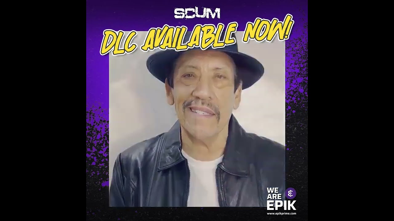 Play as Danny Trejo in SCUM!