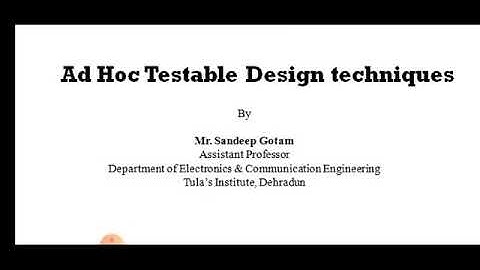 Ad hoc testable design techniques, VLSI design