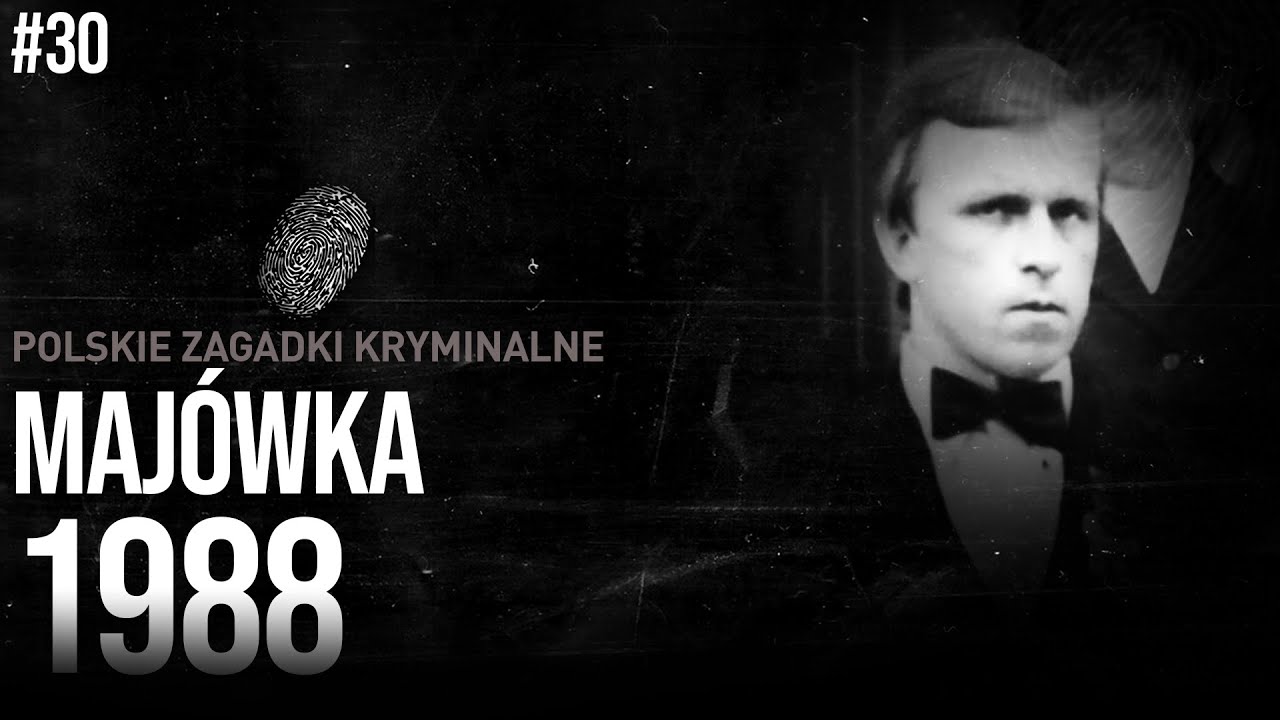 KAZIMIERZ MARSZAŁA - MAJÓWKA 1988 | KRYMINALNE