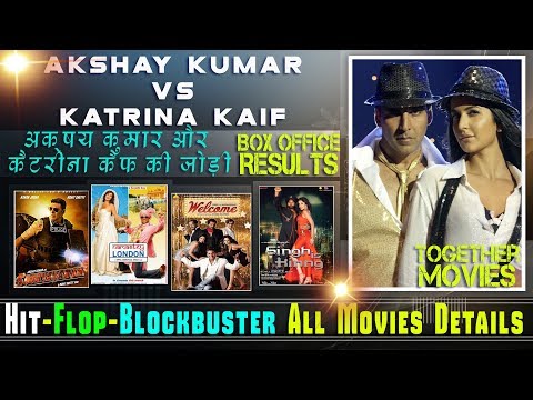akshay-kumar-and-katrina-kaif-together-movies-|-akshay-kumar-and-katrina-kaif-hit-and-flop-movies.