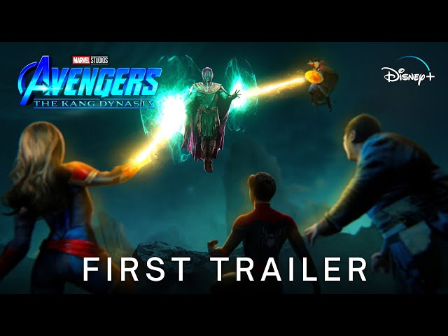 AVENGERS 5: THE KANG DYNASTY - FIRST TRAILER (2025) Marvel Studios &  Disney+ 