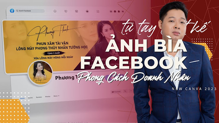 Hướng dẫn cách tạo ảnh bìa trên facebook