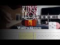 Kings of Leon - Waste a Moment // Guitar cover with tab tutorial