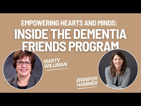 Video Empowering Hearts and Minds: Inside the Dementia Friends Program