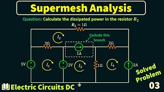 Electric Circuit DC | Supermesh Analysis | Solved Problem 3