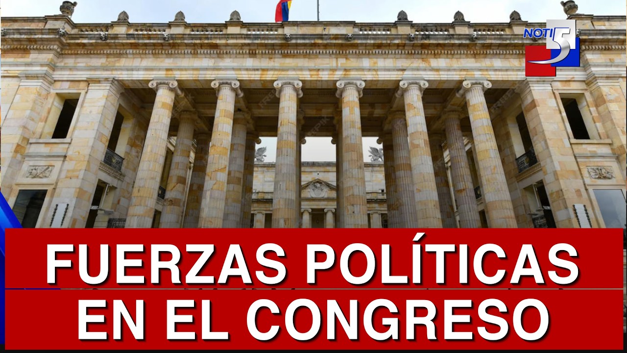 🔴 #ultimahora / Fuerzas políticas en el congreso - 7 de Marzo de 2026
